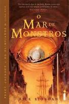 O Mar de Monstros (Percy Jackson e Os Olimpianos #2)