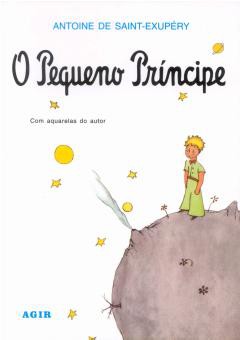 O Pequeno Príncipe - Antoine Saint-exupéry