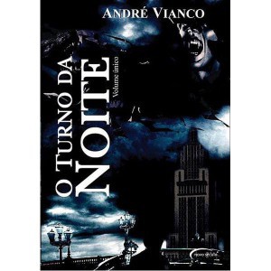 Video de O Turno da Noite - André Vianco 
