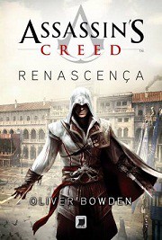 Assassin's Creed - Oliver Bowden